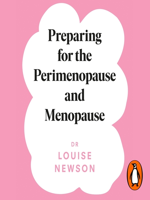 Title details for Preparing for the Perimenopause and Menopause by Louise Newson - Available
